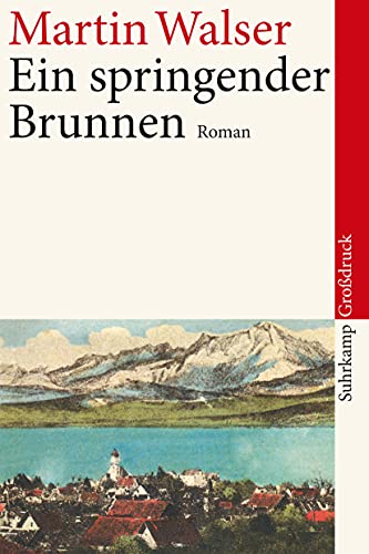 Ein springender Brunnen: Roman. Großdruck | Großdruck (suhrkamp taschenbuch) von Suhrkamp Verlag AG
